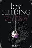 Sag, dass du mich liebst