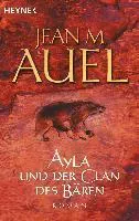 Ayla und der Clan des Bären