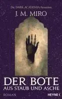 Der Bote aus Staub und Asche - Dunkle Talente