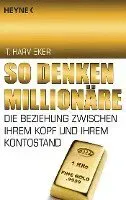 So denken Millionäre
