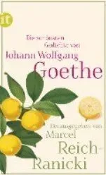 Die schönsten Goethe Gedichte