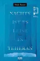 Nachts ist es leise in Teheran