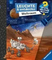 Wieso? Weshalb? Warum? Leuchte und entdecke - Weltraum
