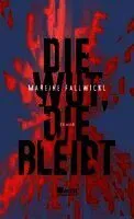 Die Wut, die bleibt