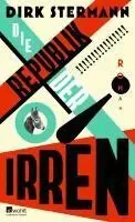 Die Republik der Irren