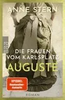 Die Frauen vom Karlsplatz: Auguste