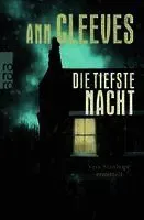 Die tiefste Nacht