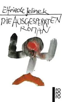Die Ausgesperrten