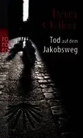 Tod Auf Dem Jakobsweg