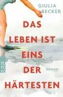 Das Leben ist eins der Härtesten