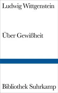 Über Gewißheit