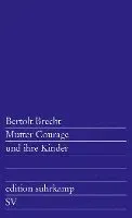 Mutter Courage und ihre Kinder