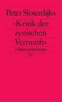 Peter Sloterdijks Kritik der zynischen Vernunft