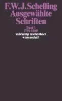 Ausgewählte Schriften I. 1794 - 1800