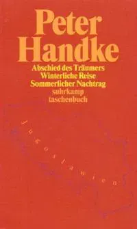 Abschied des Traumers/Winterliche Reise/Sommerlicher Nachtrag