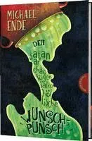 Der satanarchäolügenialkohöllische Wunschpunsch
