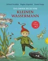 Das große Buch vom kleinen Wassermann