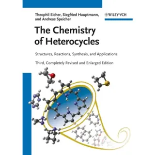 The Chemistry of Heterocycles