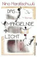 Das mangelnde Licht