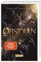 Obsidian 1: Obsidian. Schattendunkel