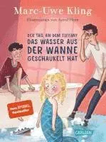 Der Tag, an dem Tiffany das Wasser aus der Wanne geschaukelt hat