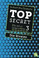 Top Secret. Die Rivalen