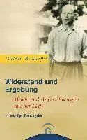 Widerstand und Ergebung