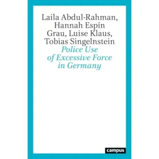 Police Use of Excessive Force in Germany