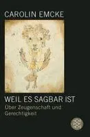 Weil es sagbar ist