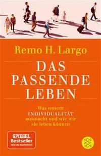 Das passende Leben