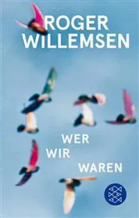 Wer wir waren
