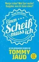 Sean Brummel: Einen Scheiß muss ich