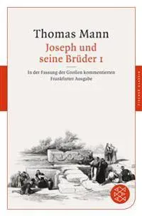 Joseph und seine Brüder I