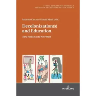 Decolonization(s) and Education