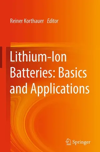Lithium-Ion Batteries: Basics and Applications