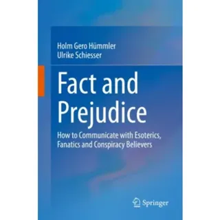 Fact and Prejudice