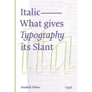 Italic: What gives Typography its emphasis