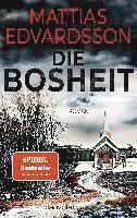 Die Bosheit