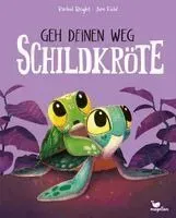 Geh deinen Weg, Schildkröte