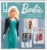 Barbie(TM) - Kleidung für Barbie und Ken selbst nähen
