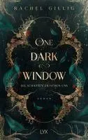 One Dark Window - Die Schatten zwischen uns.