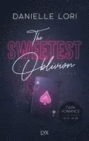 The Sweetest Oblivion