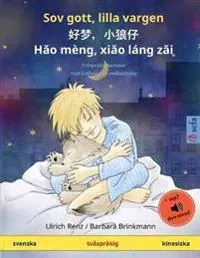 Sov gott, lilla vargen - ??,??? - Hao mèng, xiao láng zai (svenska - kinesiska)