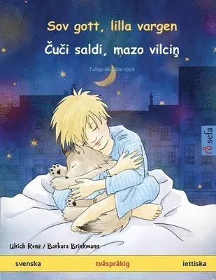 Sov gott, lilla vargen - Cuci saldi, mazo vilcin (svenska - lettiska)