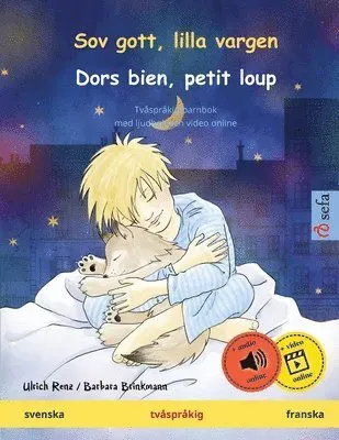 Sov gott, lilla vargen - Dors bien, petit loup (svenska - franska)