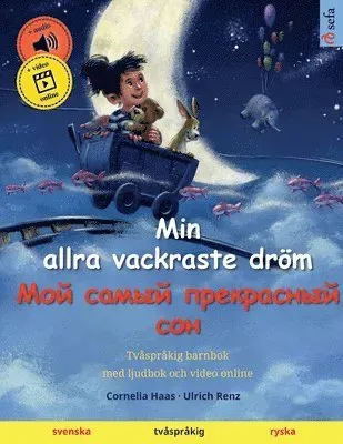 Min allra vackraste dröm - Мой самый прекрасный сон (svenska - ryska)