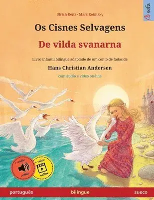 Os Cisnes Selvagens - De vilda svanarna (português - sueco)