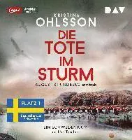 Die Tote im Sturm. August Strindberg ermittelt