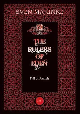 The Rulers of Eden