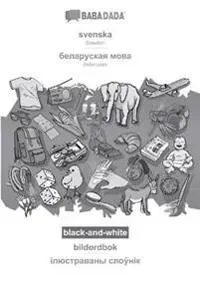 svenska - Belarusian (in cyrillic script), bildordbok, BW